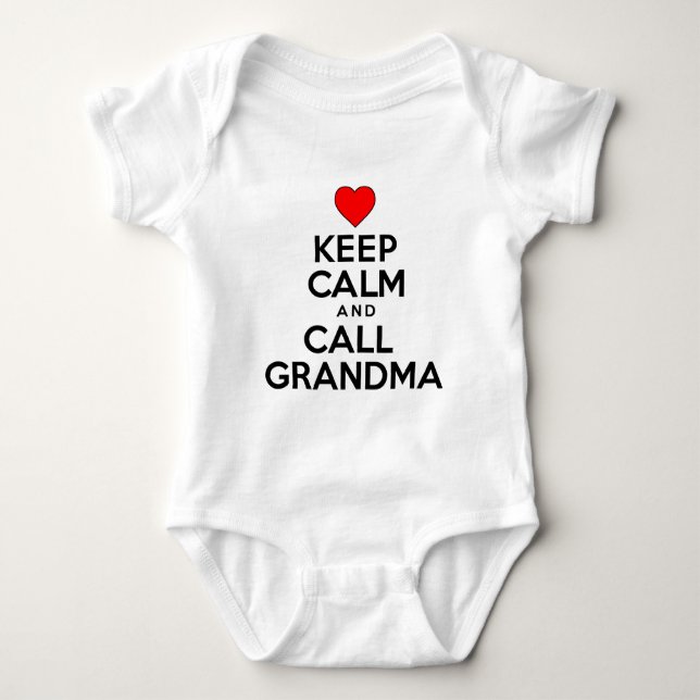 Keep Calm And Call Grandma Baby Bodysuit (Front)