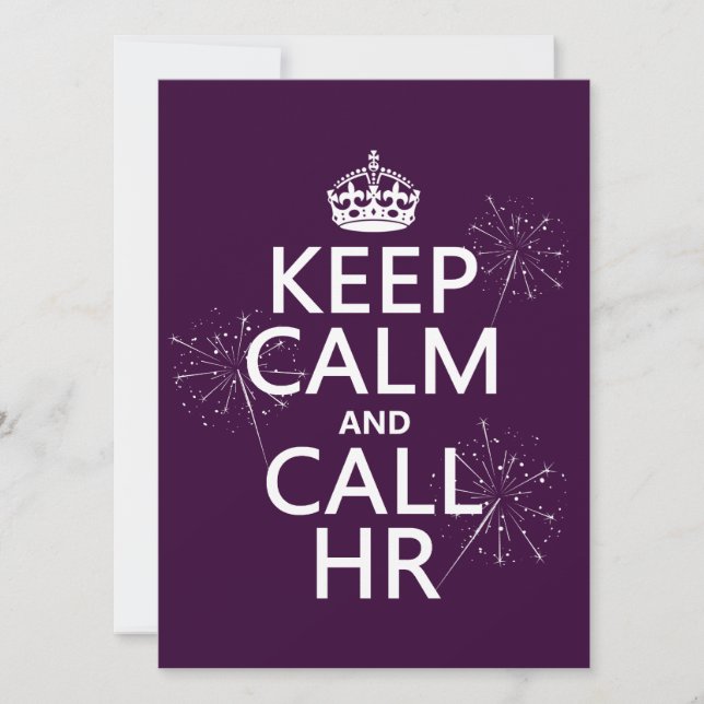 Keep Calm and Call HR (any color) Invitation (Front)