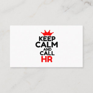 KEEP CALM AND CALL HR BUSINESS CARD