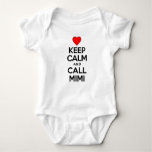 Keep Calm And Call Mimi Baby Bodysuit Keep Calm And Call Mimi Baby Bodysuit