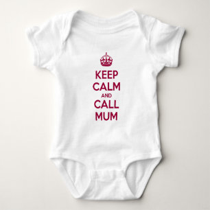 Keep Calm and Call Mum Baby Bodysuit