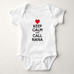 Keep Calm And Call Nana Baby Bodysuit