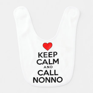 Keep Calm And Call Nonno Bib