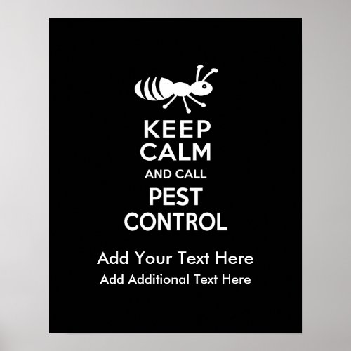 Keep Calm and Call Pest Control Exterminator Poster