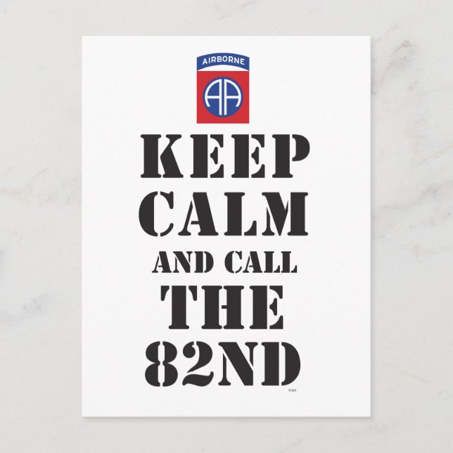 KEEP CALM AND CALL THE 82ND POSTCARD (Front)