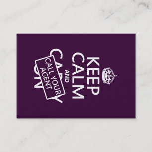 Keep Calm and Call Your Agent (any color) Business Card