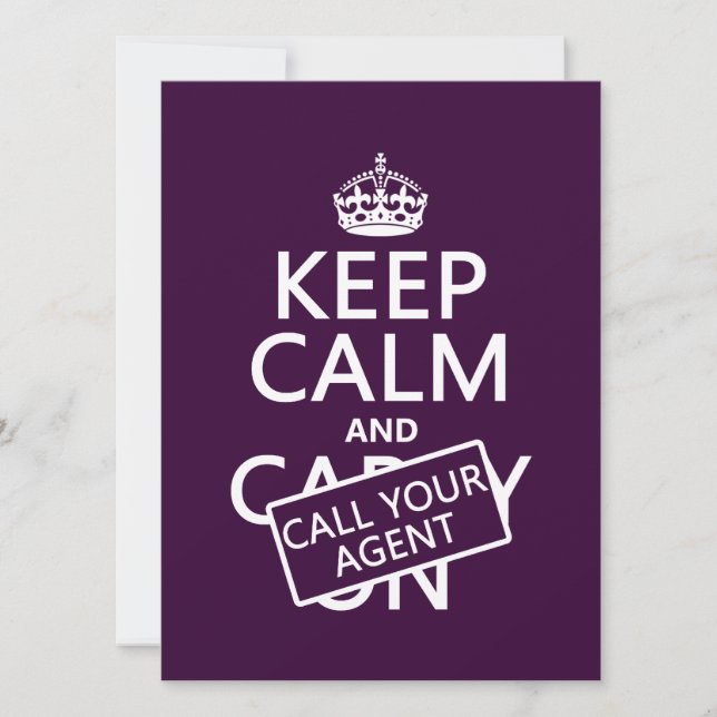 Keep Calm and Call Your Agent (any color) Invitation (Front)