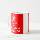 Keep Calm and Call Your Counselor Mug (Front Left)