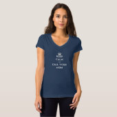 Keep Calm and Call Your Mom T-Shirt (Front Full)