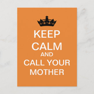 KEEP CALM And Call Your Mother Postcard (Orange)