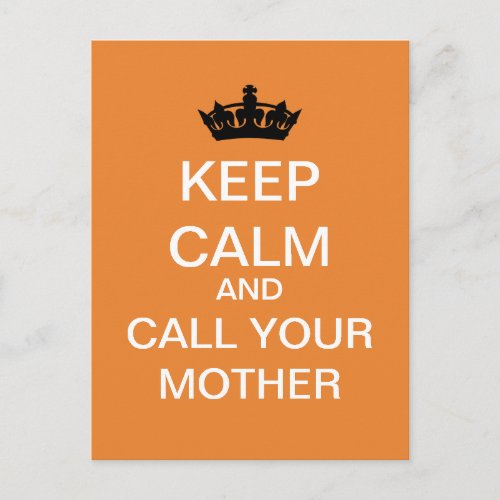 KEEP CALM And Call Your Mother Postcard Orange