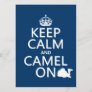 Keep Calm and Camel On (all colors) Invitation