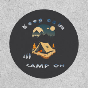 Keep calm and camp on adventure camp patch