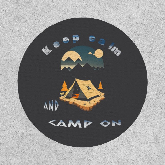 Keep calm and camp on adventure camp patch (Front)