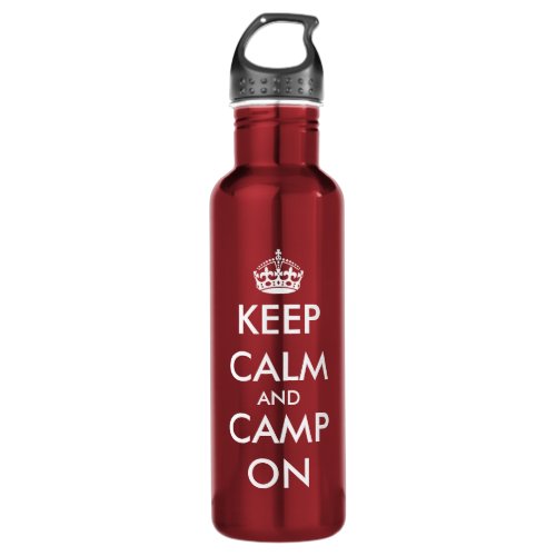 Keep calm and camp on  Customizable big red 24 oz Water Bottle