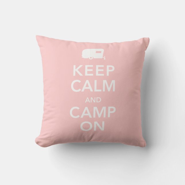 Keep Calm and Camp On - RV Queen of the Road Throw Pillow (Front)