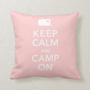 Keep Calm and Camp On - RV Queen of the Road Throw Pillow