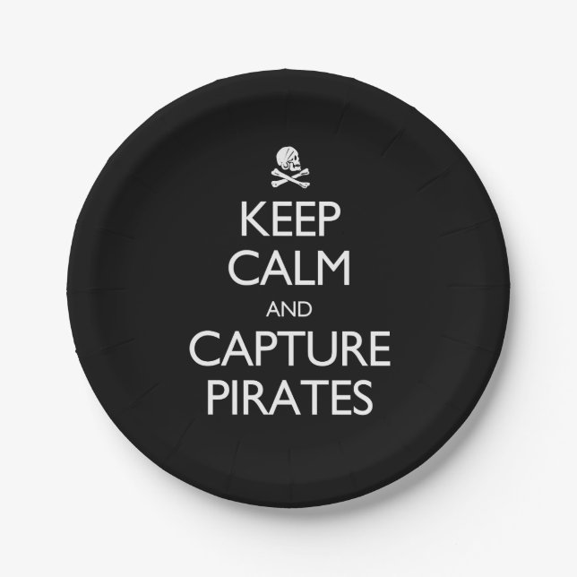 Keep Calm and Capture Pirates Paper Plates (Front)