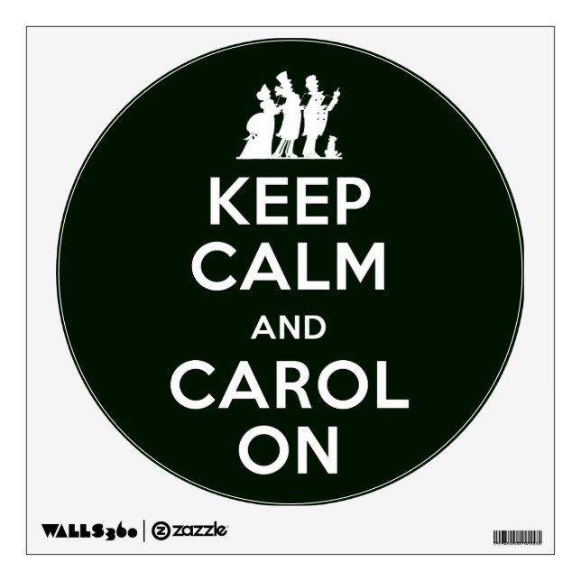 Keep Calm and Carol On Wall Sticker (Front)