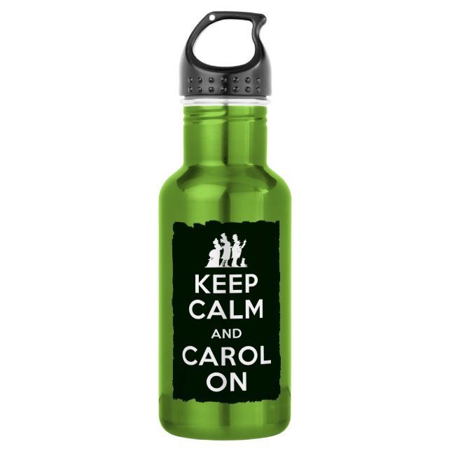 Keep Calm and Carol On Water Bottle (Front)
