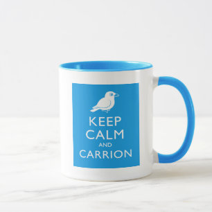 Keep Calm and Carrion (crow) Mug