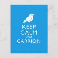 Keep Calm & Carrion (crow) 