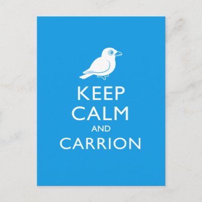 Keep Calm and Carrion (crow) Postcard