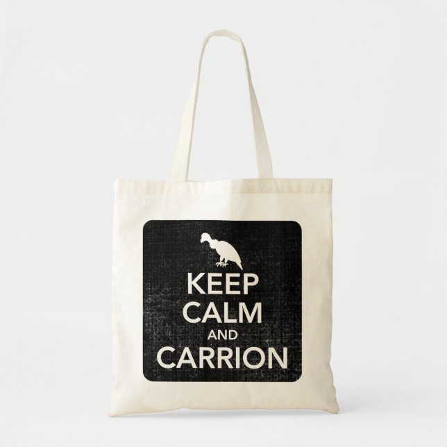 Keep Calm and Carrion Tote Bag (Front)