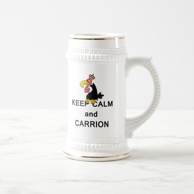 Keep Calm and Carrion Vulture Beer Stein (Right)