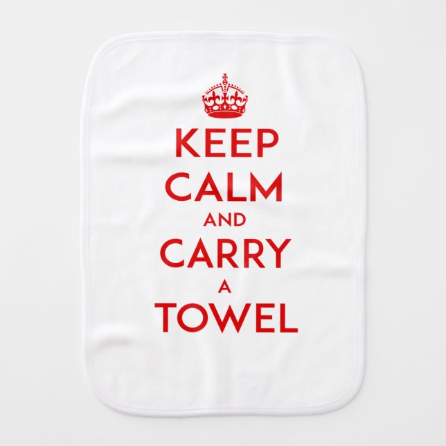 Keep Calm and Carry a Burp Cloth (Front)