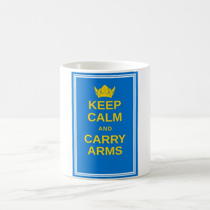 Keep Calm and Carry Arms Swedish Viking Mug