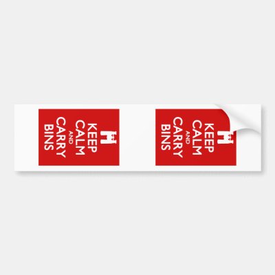Keep Calm and Carry Bins Bumper Sticker