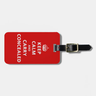 Keep Calm and Carry Concealed Luggage Tag
