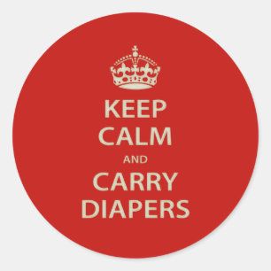 Keep Calm and Carry Diapers Classic Round Sticker