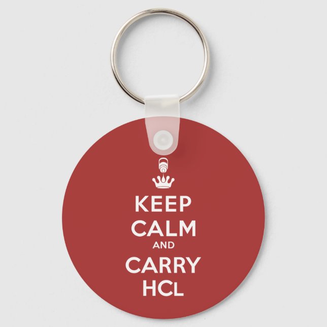Keep Calm and Carry HCl Keychain (Front)
