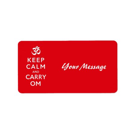 Keep Calm And Carry Om Motivational Morale Label
