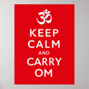 Keep Calm And Carry Om Motivational Morale Poster at Zazzle