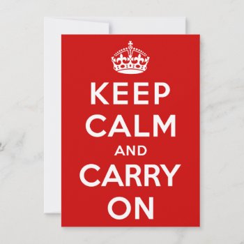 Keep Calm And Carry On by keepcalmparodies at Zazzle