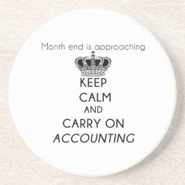 Keep Calm and Carry On Accounting Coaster