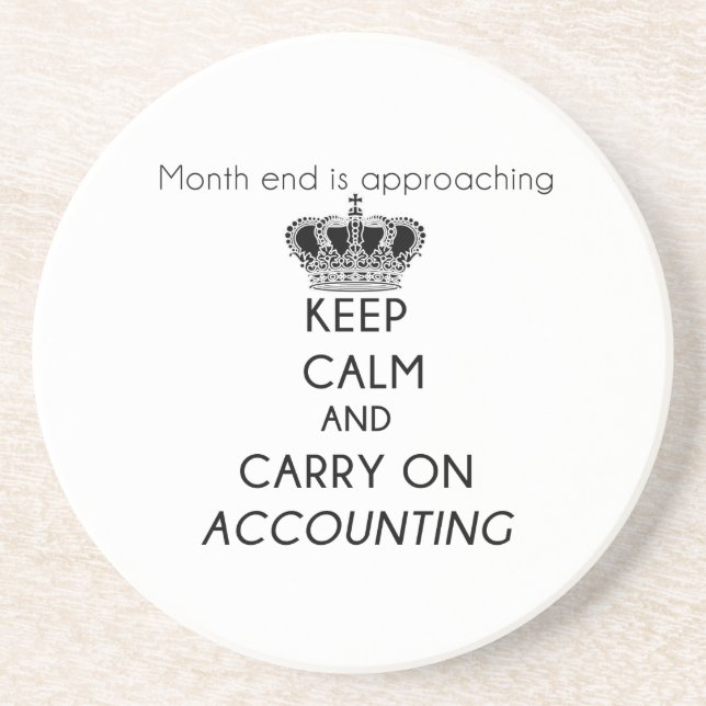 Keep Calm and Carry On Accounting Coaster (Front)