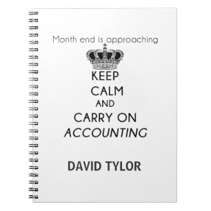Keep Calm and Carry On Accounting Notebook