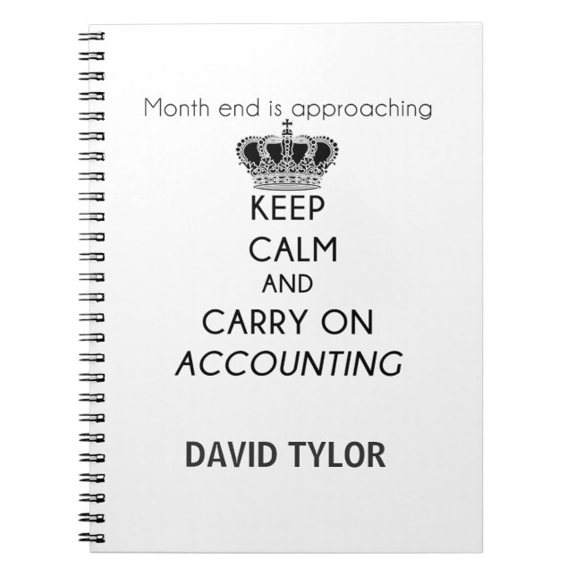 Keep Calm and Carry On Accounting Notebook (Front)