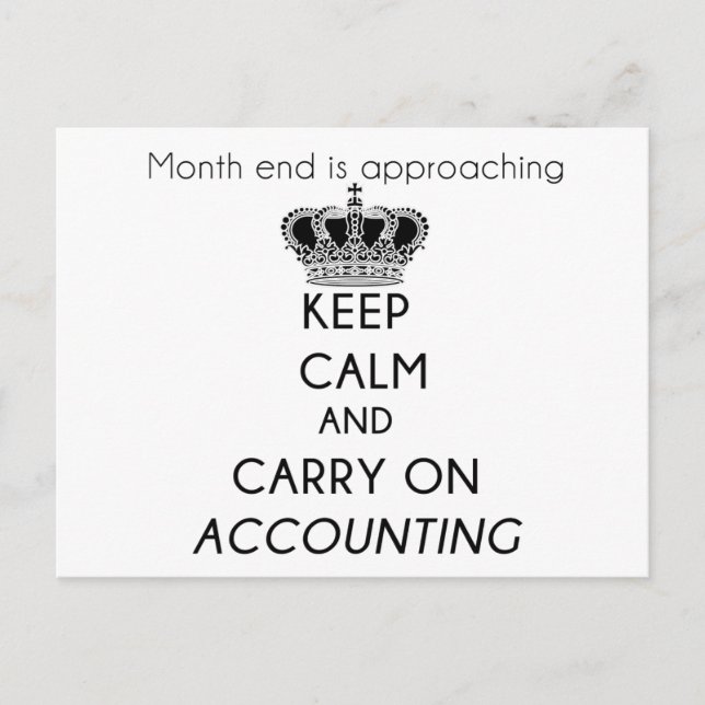 Keep Calm and Carry On Accounting Postcard (Front)