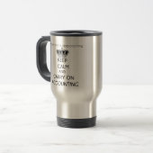 Keep Calm and Carry On Accounting Travel Mug (Front Left)