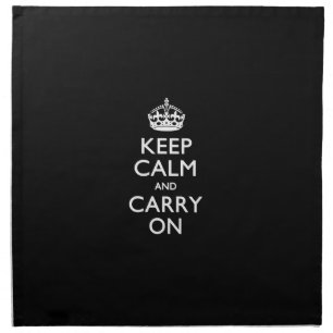 Keep Calm And Carry On Black Cloth Napkin