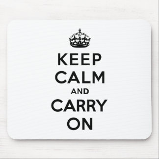 Keep Calm and Carry On Black Text Mouse Pad