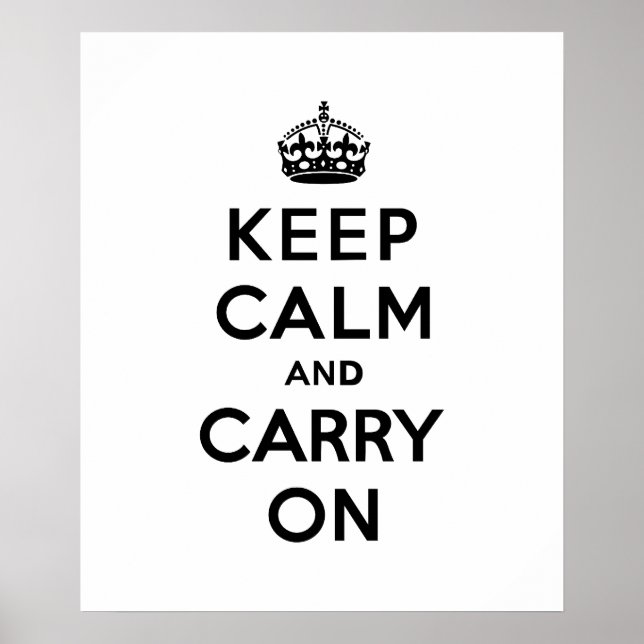 Keep Calm and Carry On Black Text Poster (Front)