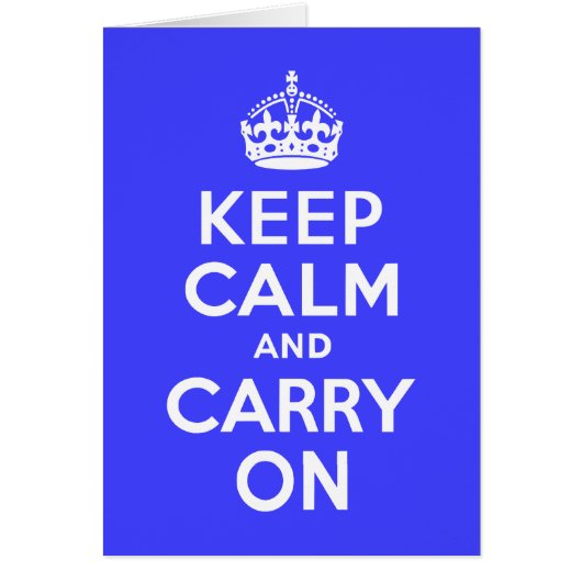 Keep Calm and Carry On Blue Cards (Front)