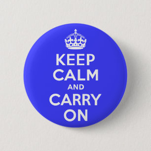 Keep Calm and Carry On Blue Pinback Button
