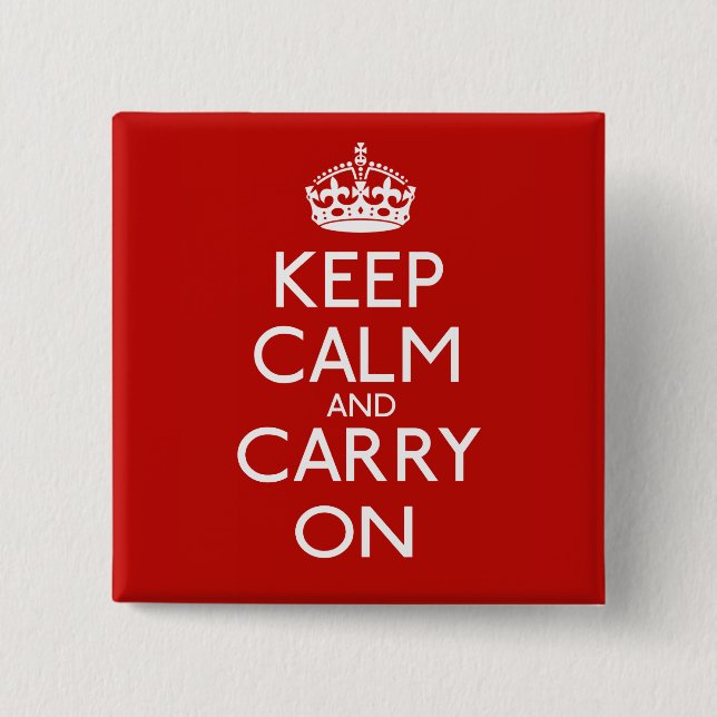 Keep Calm And Carry On Button (Front)